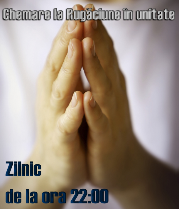 Chemare la Rugăciune în unitate
