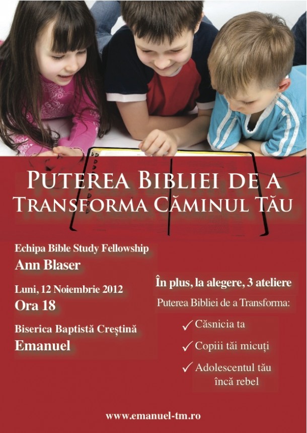Conferinţa “Puterea Bibliei de a Transforma Căminul Tău” la Timişoara