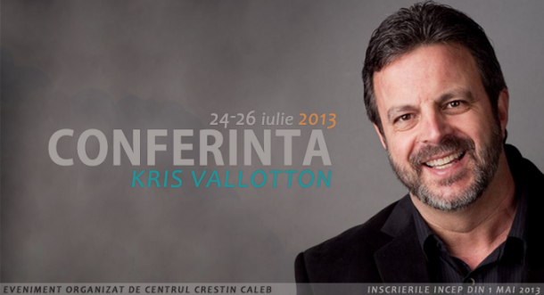 Conferință cu Kris Vallotton la Cluj-Napoca