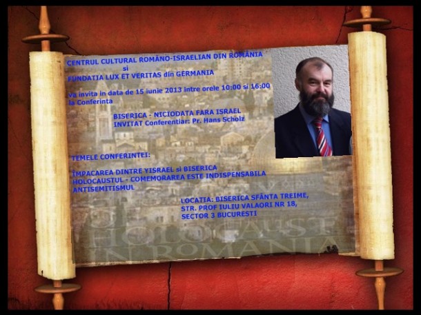 Conferința “Poate Biserica să existe fără Israel?” la București