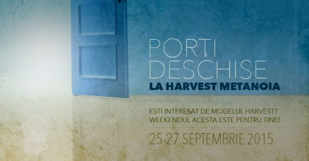Porți deschise la Harvest Metanoia