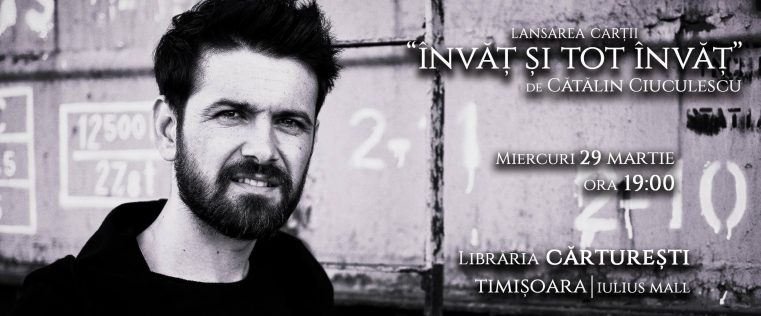 Cătălin Ciuculescu debutează în literatură cu titlul: “Învăţ şi tot învăţ”