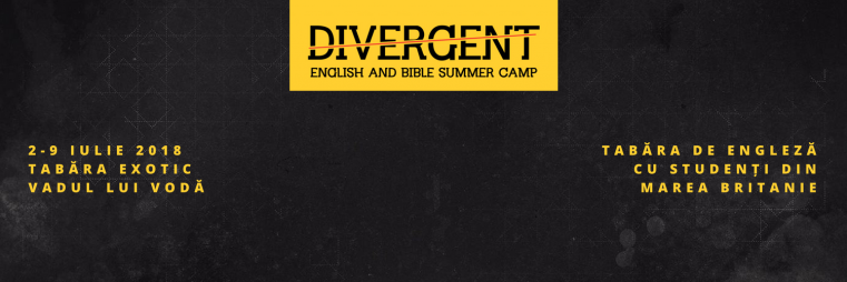 „Divergent” tabără de engleză intensivă cu nativi din Marea Britanie