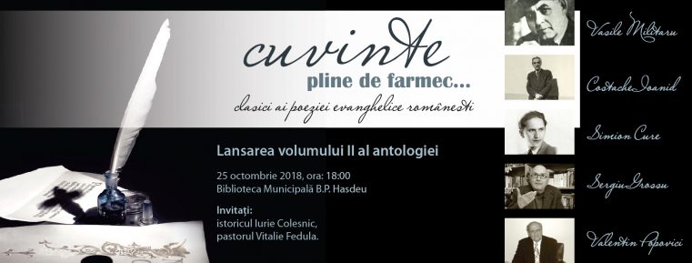 Lansarea antologiei de poezie creștină „Cuvinte pline de farmec”, volumul II la Chișinău