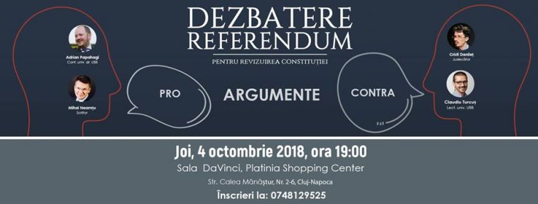 Dezbaterea „Referendum – Argumente Pro și Contra” la Cluj-Napoca