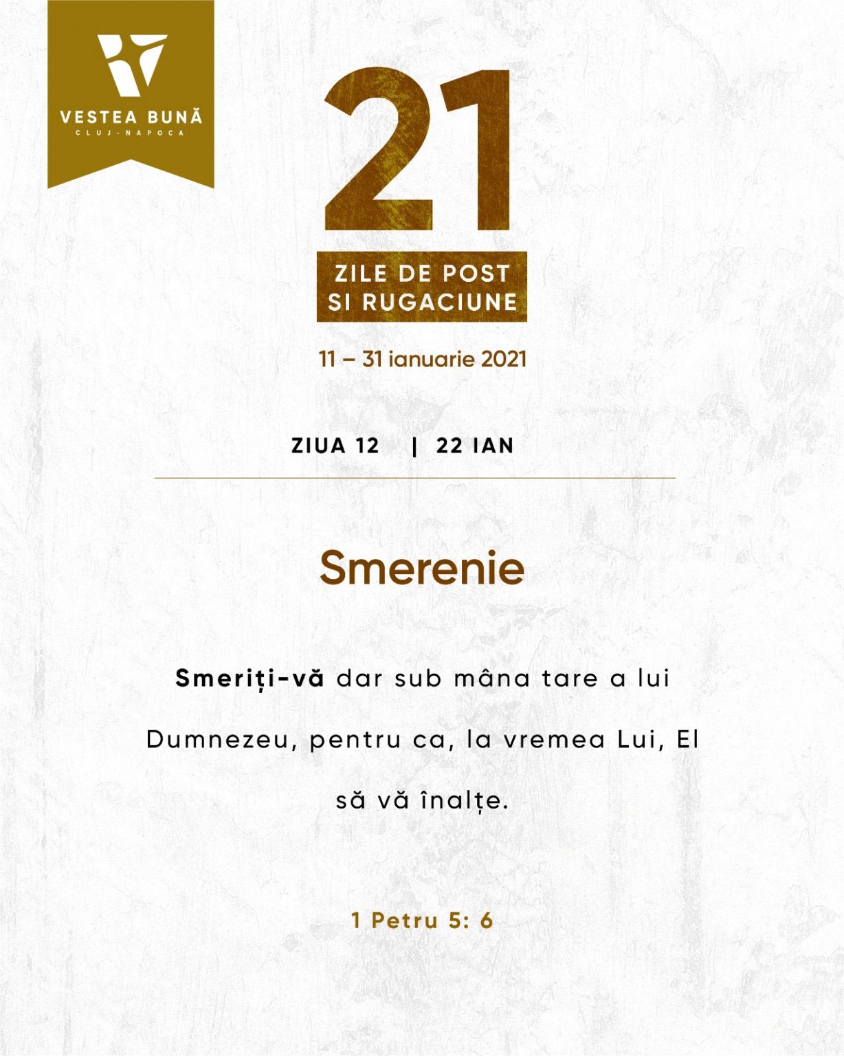 ZIUA 12 – 21 Zile de Post și Rugăciune: Smerenie