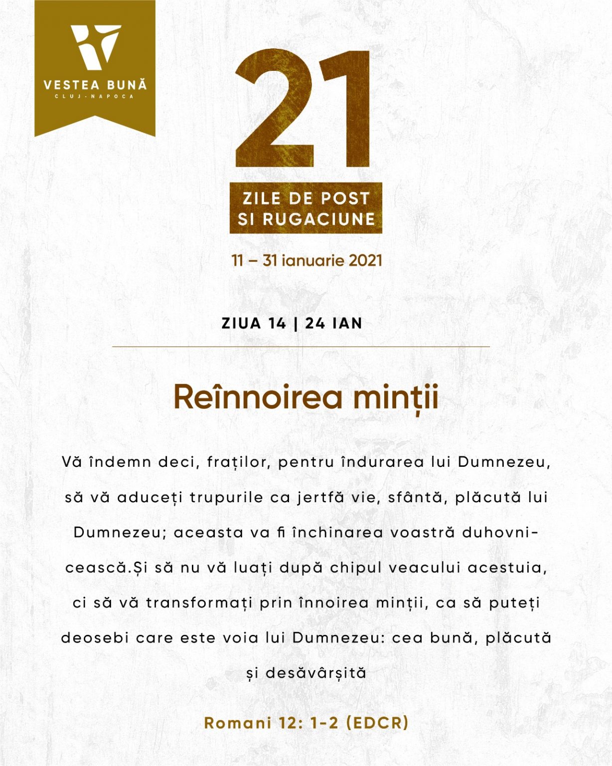 ZIUA 14 – 21 Zile de Post și Rugăciune: Reînnoirea minții