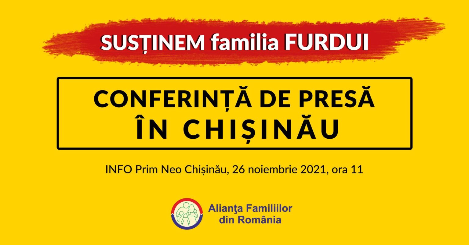 Conferința de Presă AFR la Chișinău: „Drepturile Omului în Europa – Cazul familiei Furdui”