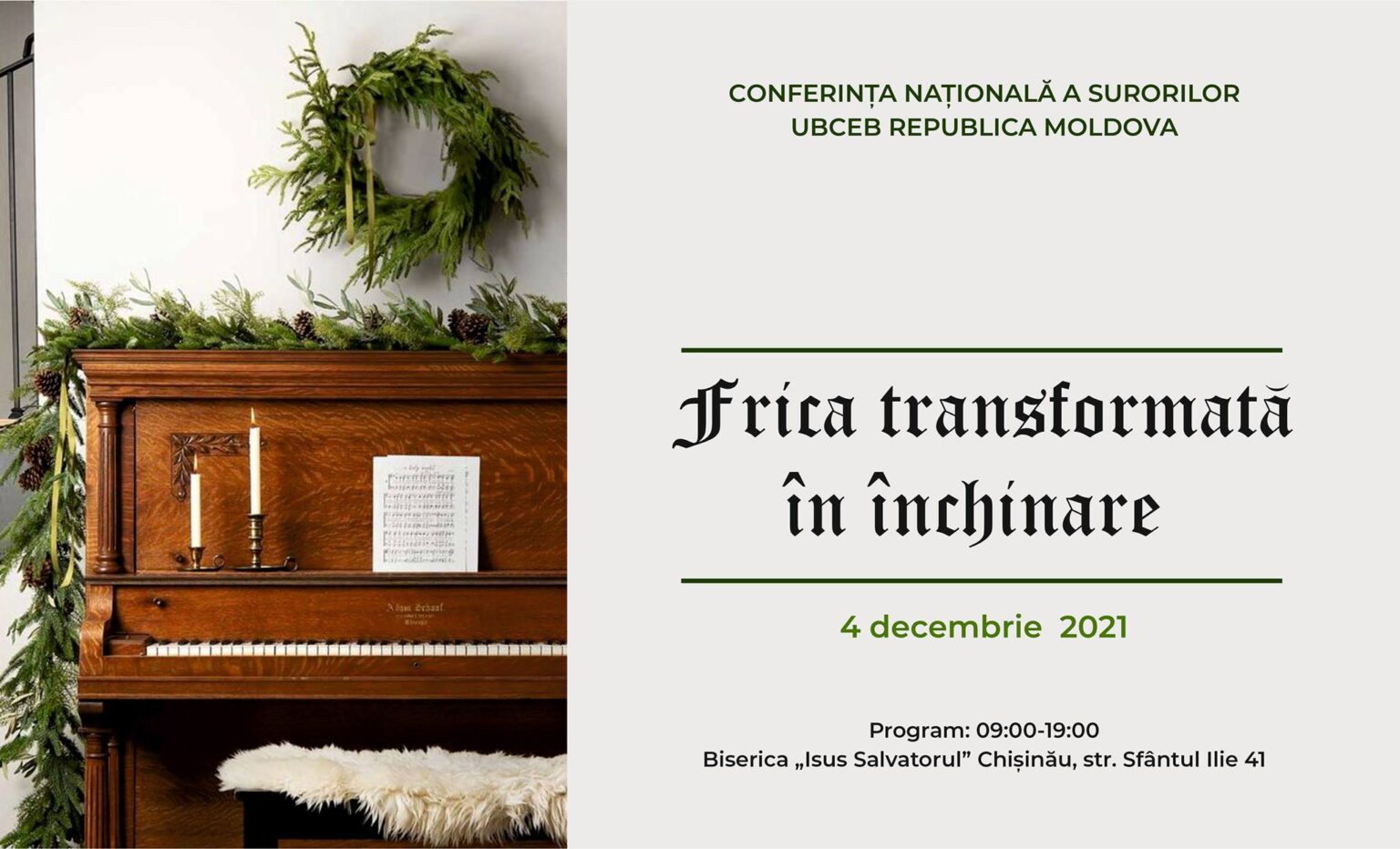 Conferința Națională a Femeilor 2021: Frica transformată în închinare” la Chișinău, Republica Moldova