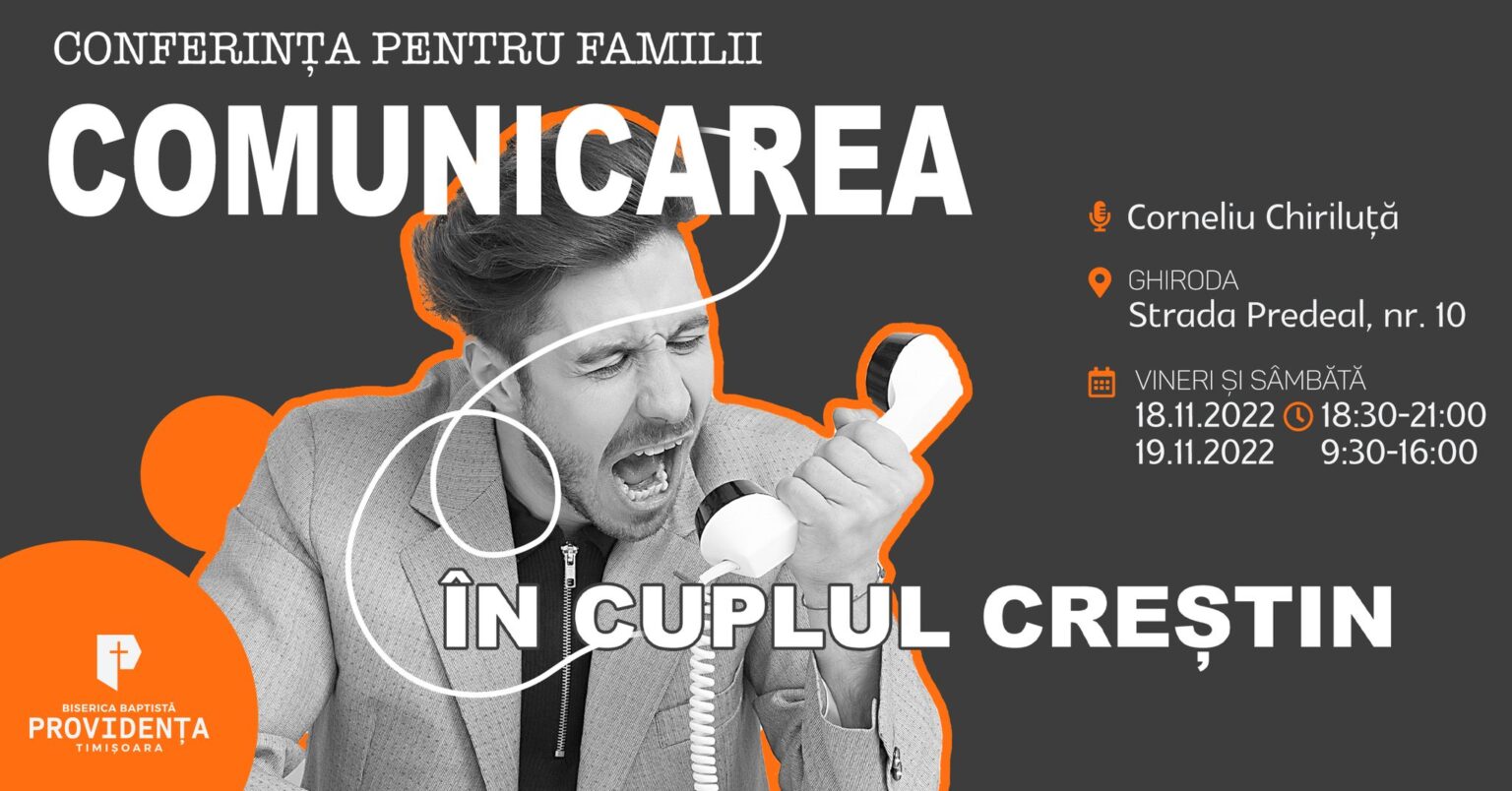 Conferința pentru Familii: „Comunicarea în cuplul creștin” la Timișoara