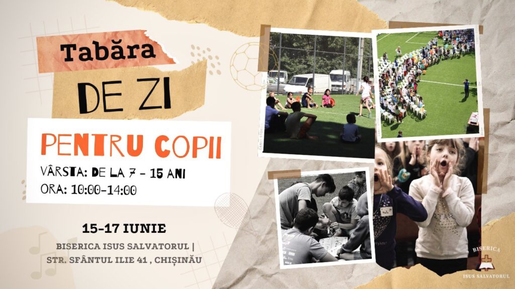 VBS 2023: „Isus – prietenul copiilor” la Chișinău