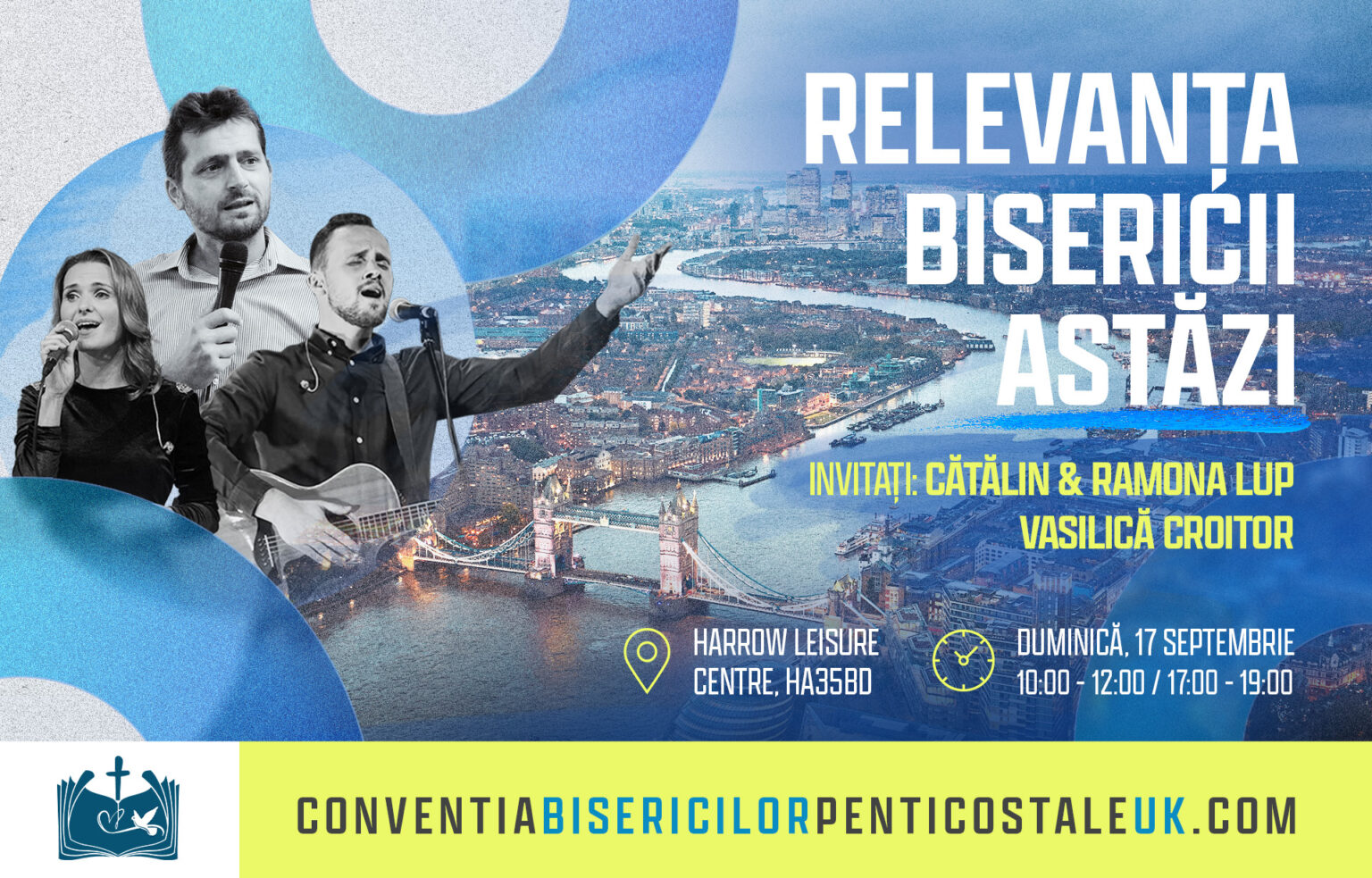 Conferința „Relevanța Bisericii Astăzi” la Londra, Marea Britanie