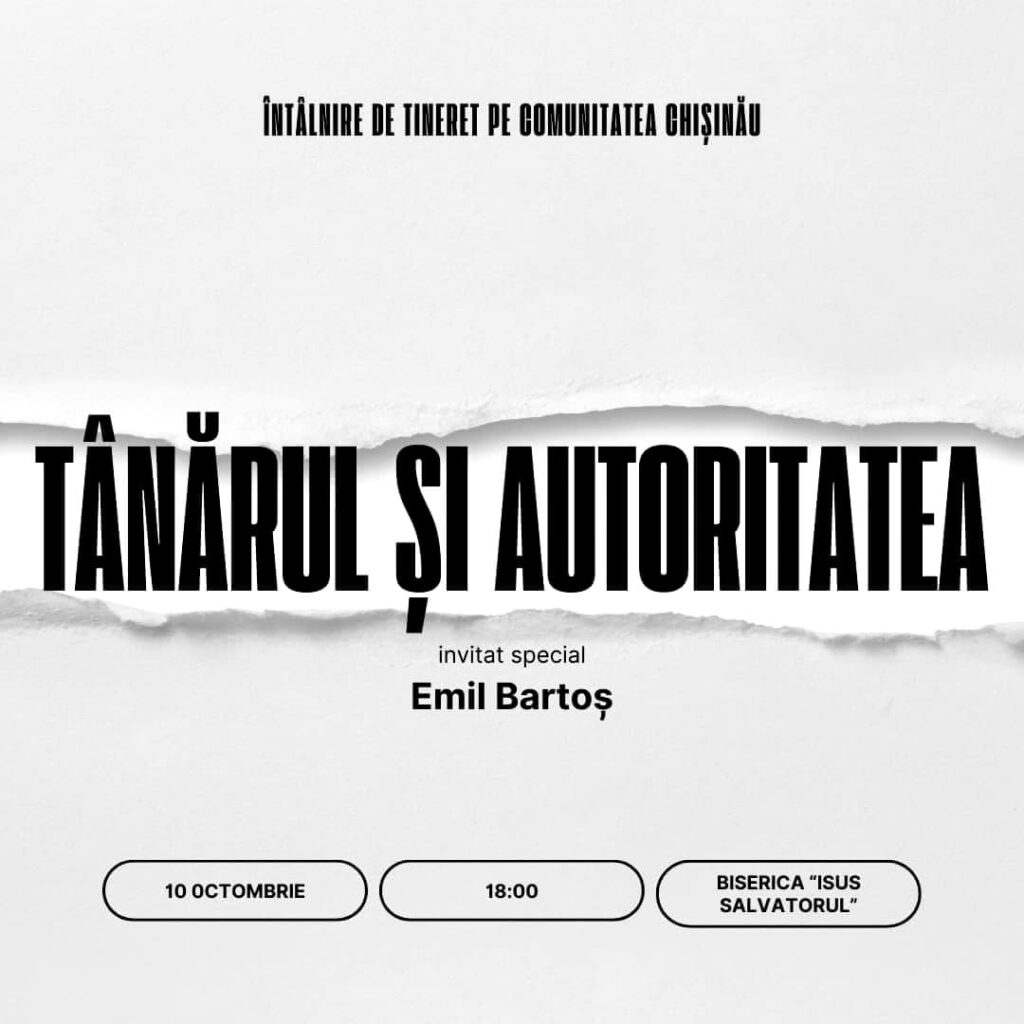 Conferința de Tineret: „Tânărul și Autoritatea” cu Emil Bartoș la Chișinău