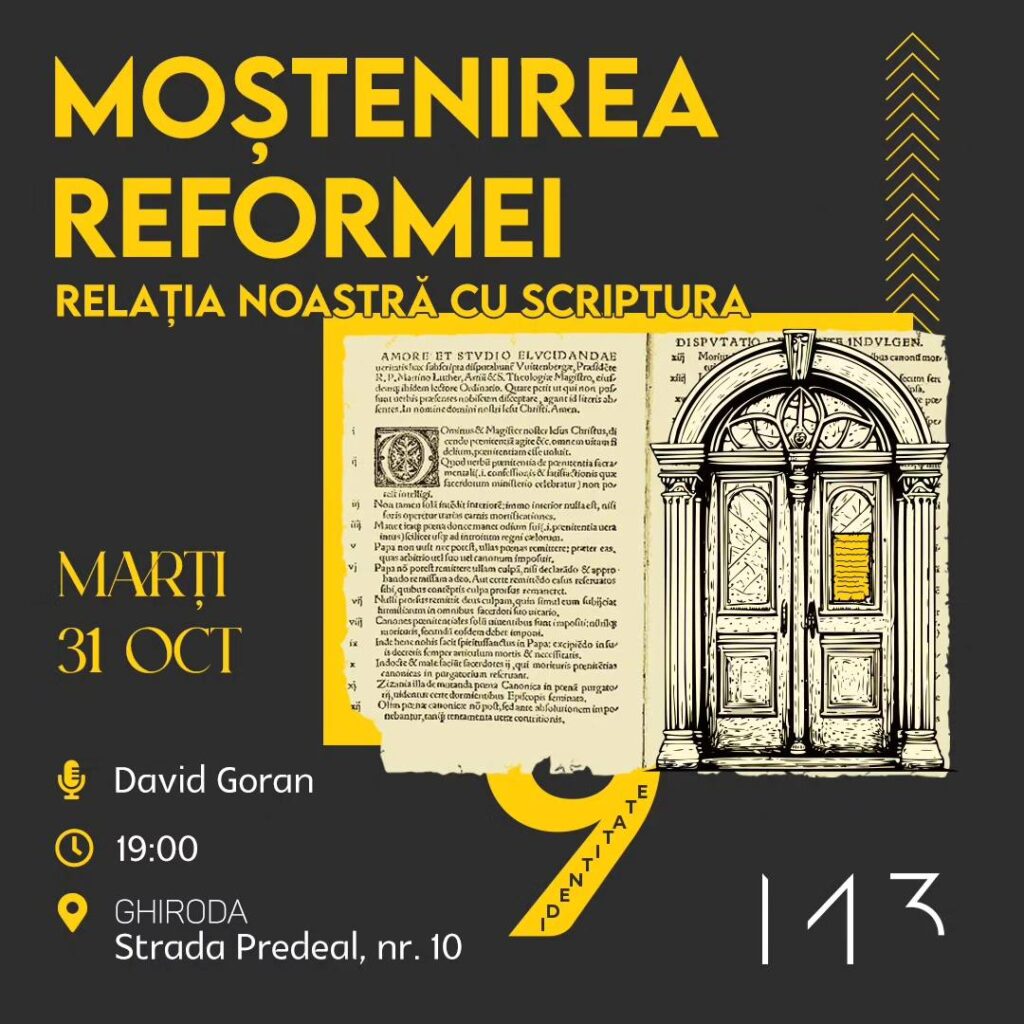 Moștenirea Reformei cu David Goran la Providența M3 Timișoara