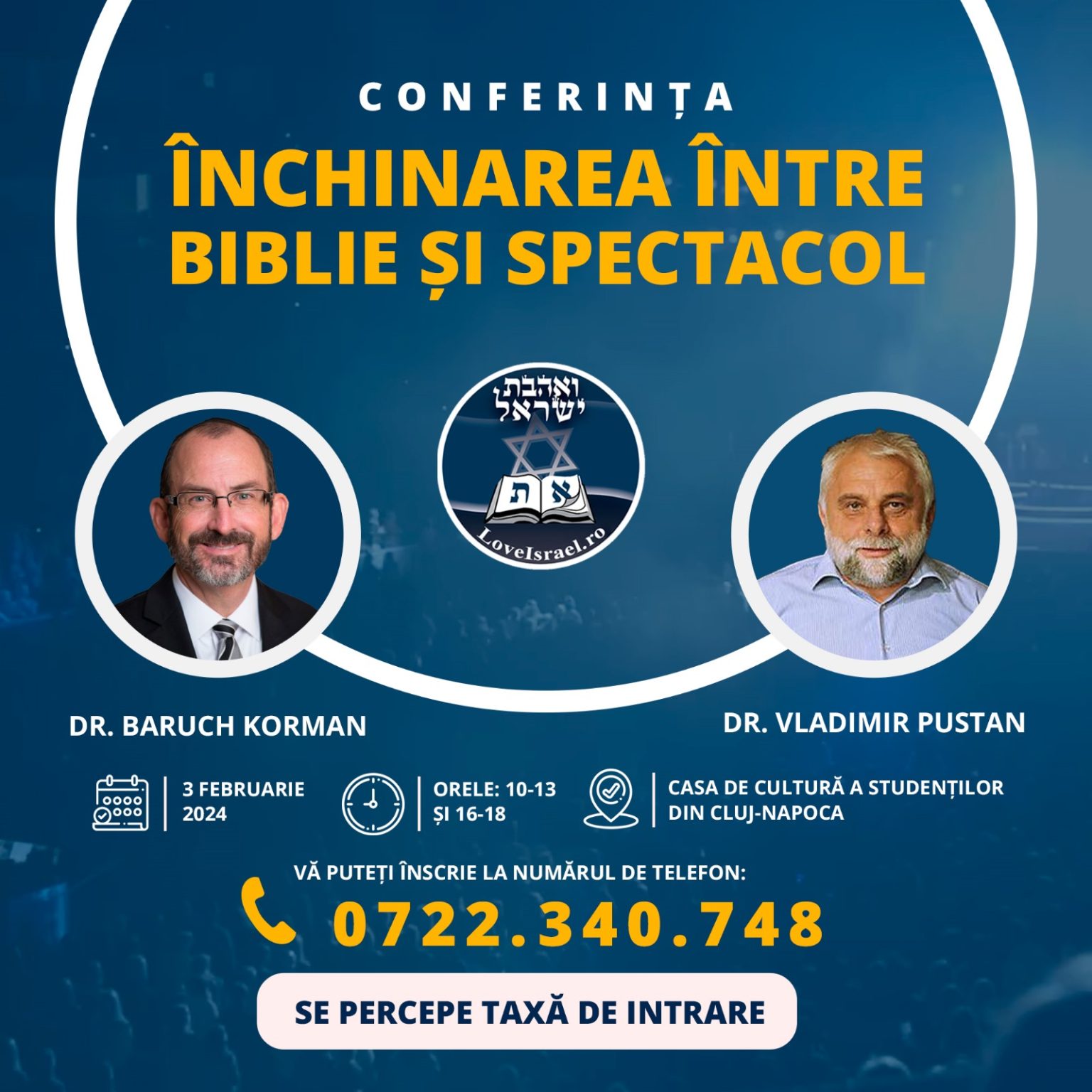 Conferinţă „Închinarea între Biblie și spectacol” cu Baruch Korman și Vladimir Pustan la Cluj Napoca