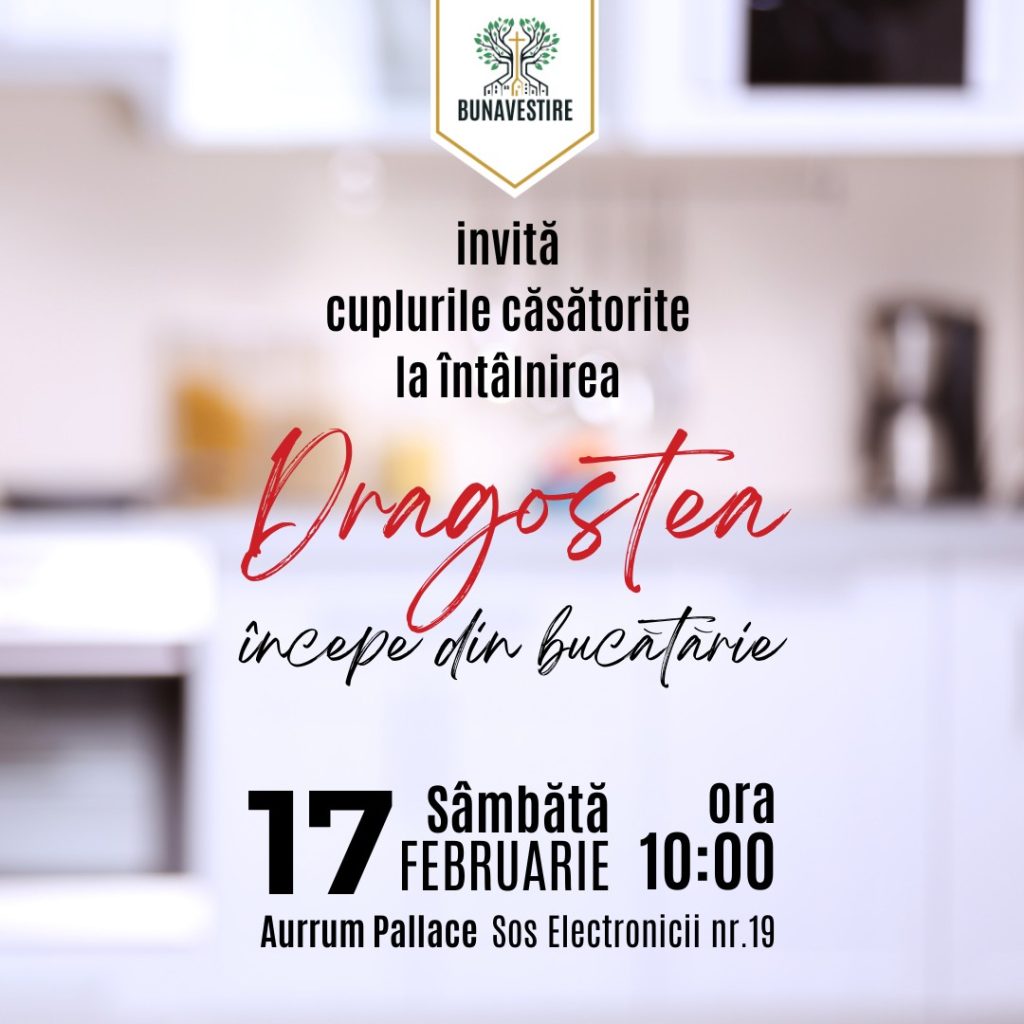 Conferința: „Dragostea începe în bucătărie” la București
