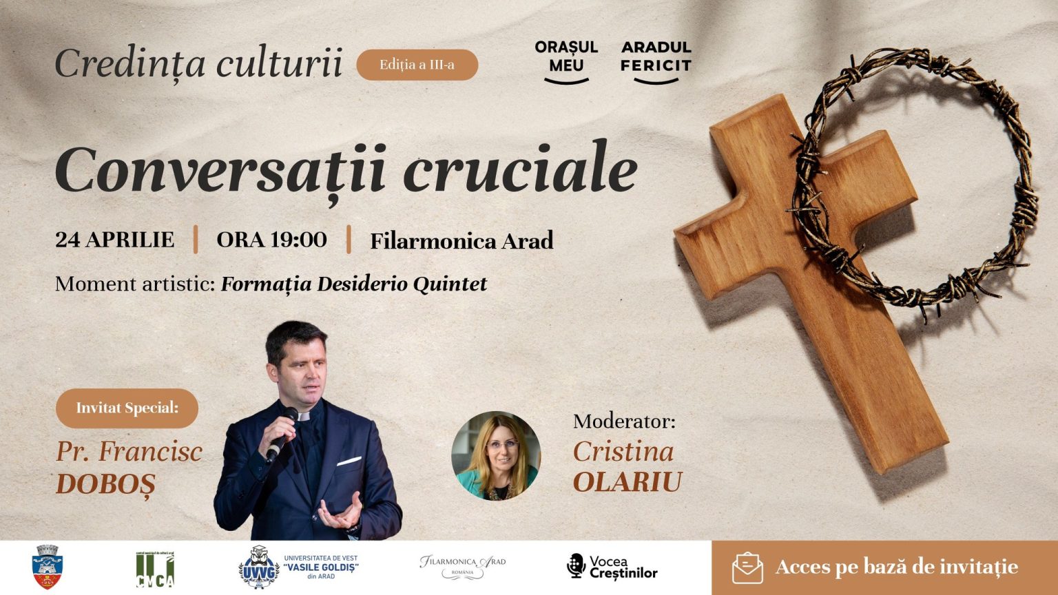 Credința culturii: „Conversații Cruciale” la a III-a ediție la Arad