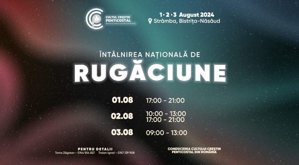 Creștinii penticostali vor găzdui Întâlnirea Națională de Rugăciune – Ediția a II-a