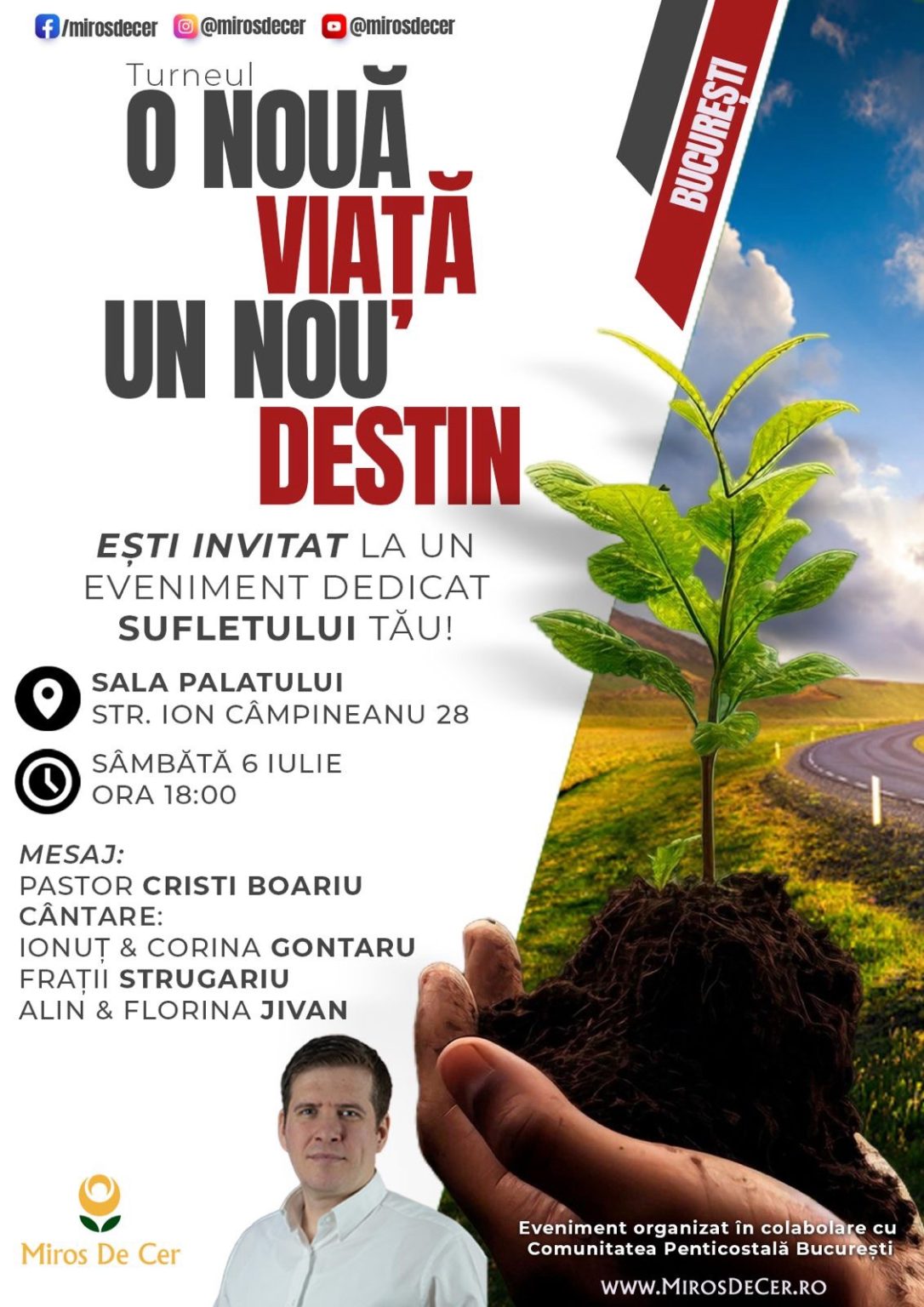 Turneu de Evanghelizare: O nouă viață, un nou destin la Sala Palatului