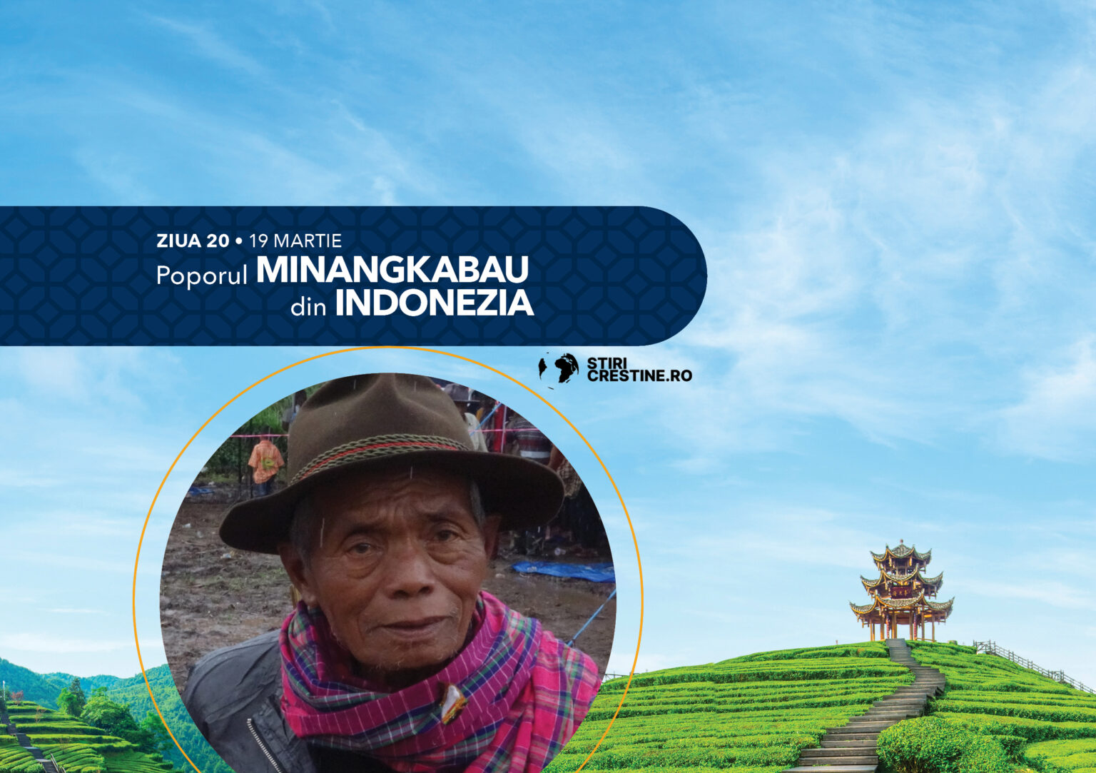 Ziua 20: Poporul Minangkabau din Indonezia – 30 de zile de rugăciune 2025