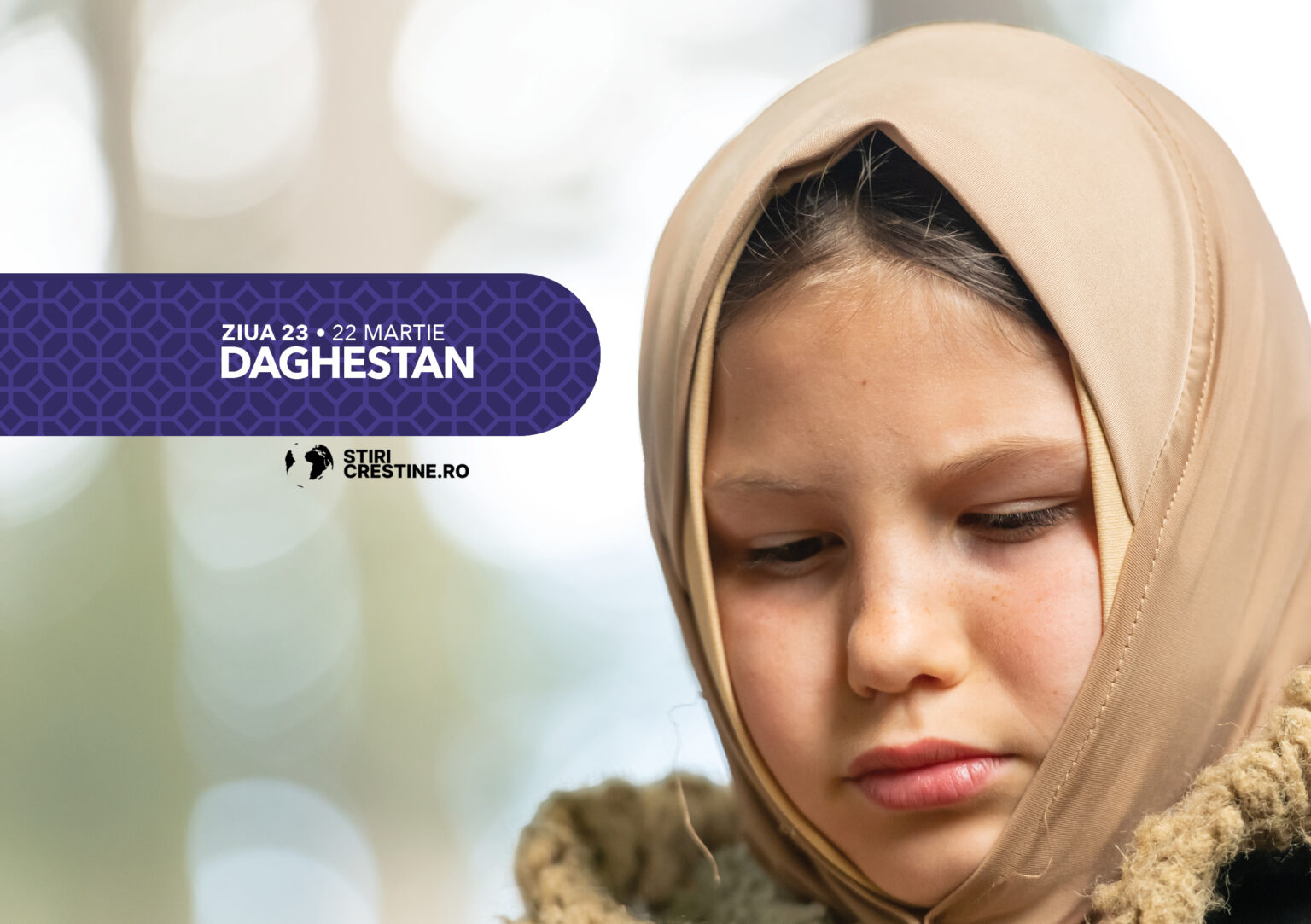 Ziua 23: Daghestan – 30 de zile de rugăciune 2025
