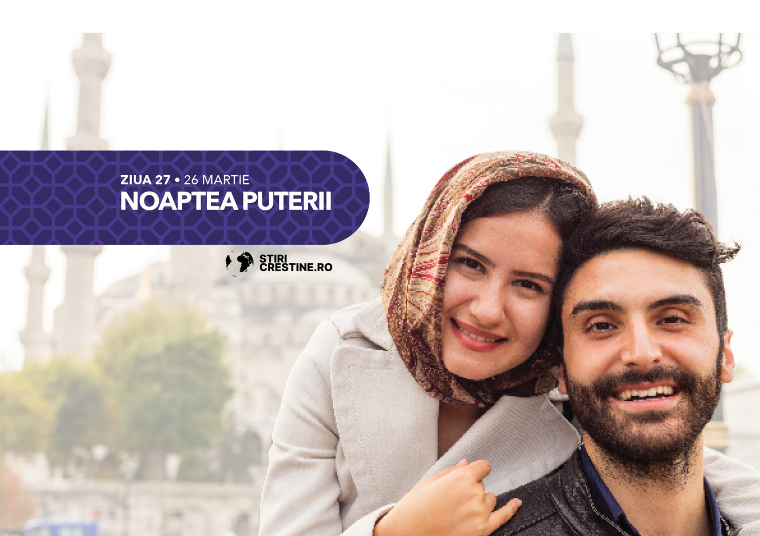 Ziua 27: Noaptea Puterii – 30 de zile de rugăciune 2025