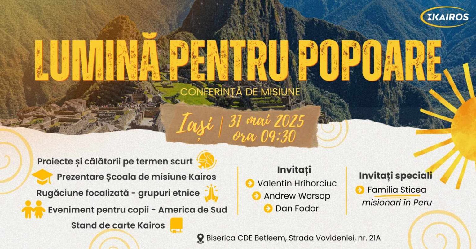 Conferința de misiune „Lumină pentru popoare” la Iași