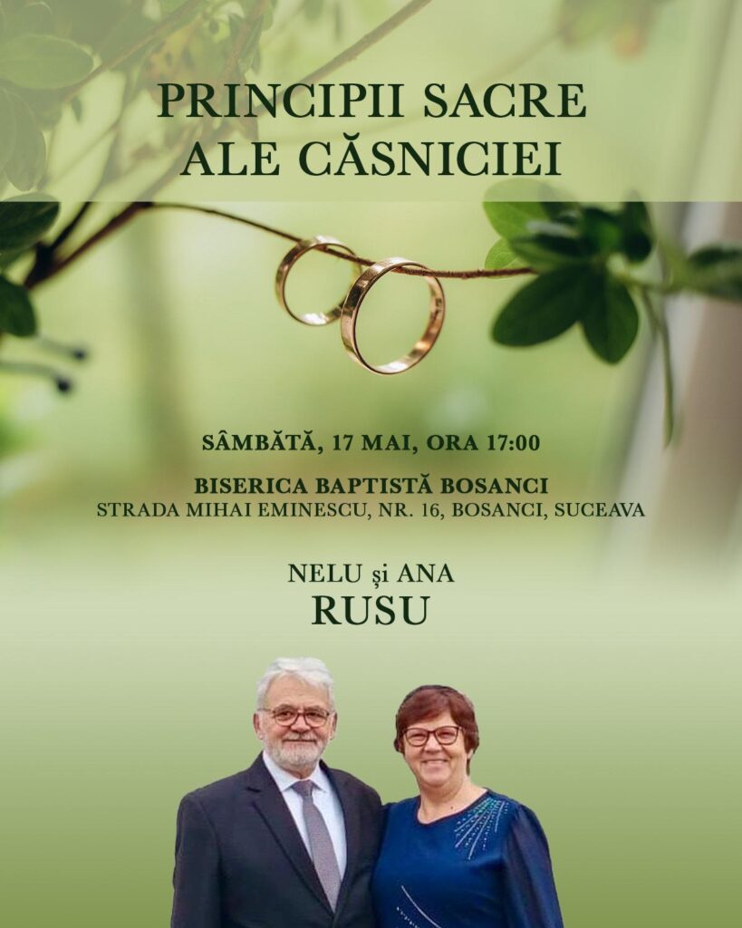 Conferință pentru familii la Biserica Baptistă Bosanci din Suceava