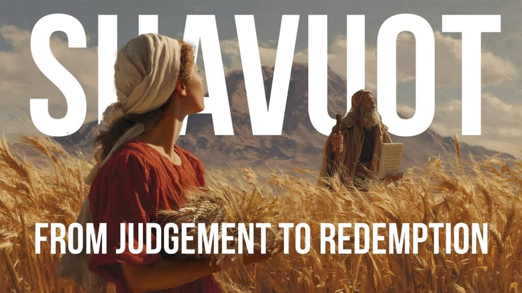 Shavuot, o sărbătoare a răscumpărării