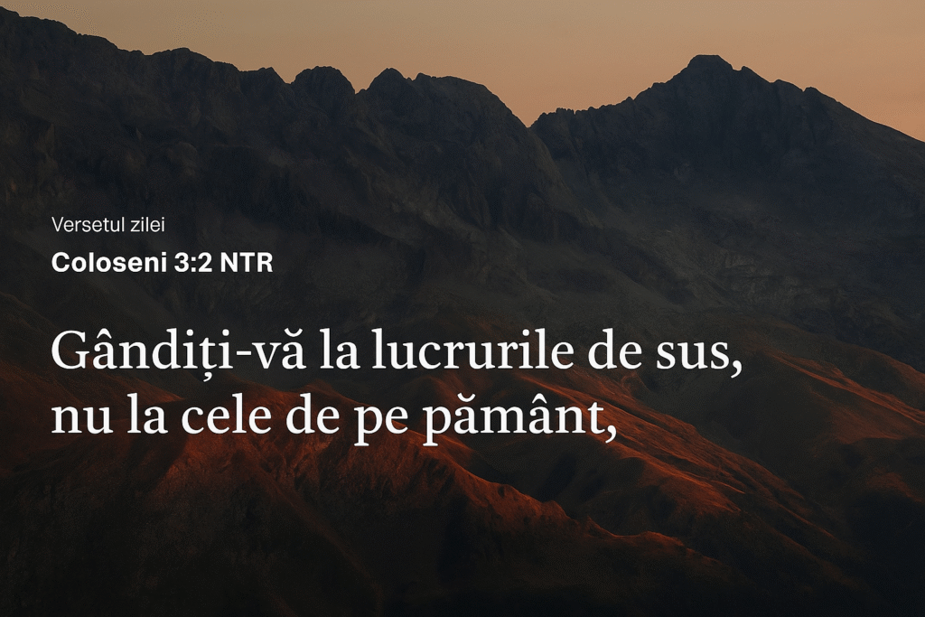 DEVOȚIONAL: Schimbarea perspectivelor noastre