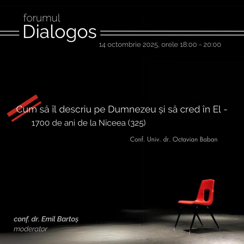 Forumul Dialogos reia întâlnirile la Arad cu o sesiune dedicată celor 1700 de ani de la Niceea