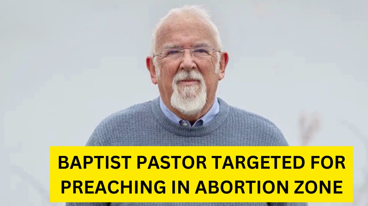 Pastor trimis în judecată după ce a predicat în apropierea unei clinici de avorturi