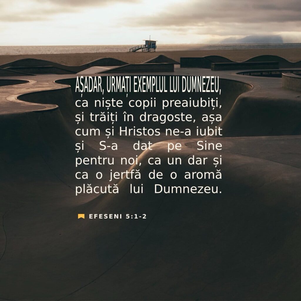 DEVOȚIONAL: Fiți imitatori